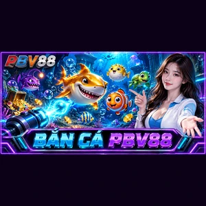 BẮN CÁ PBV88
